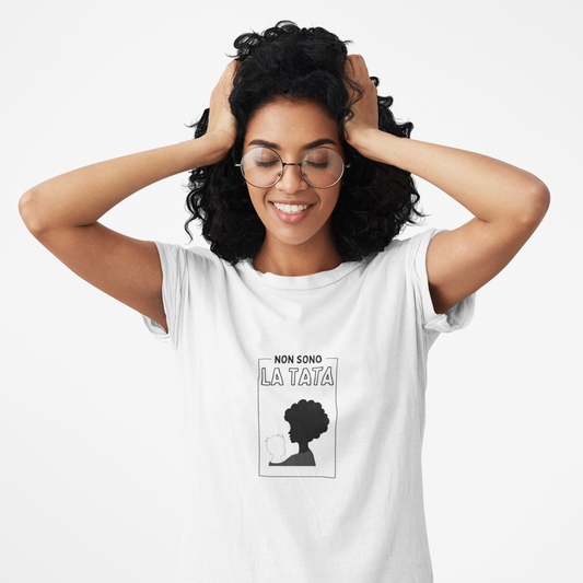 “Non Sono La Tata” Tee | Black Silhouette Portrait, Italian Statement Graphic Unisex organic cotton t-shirt