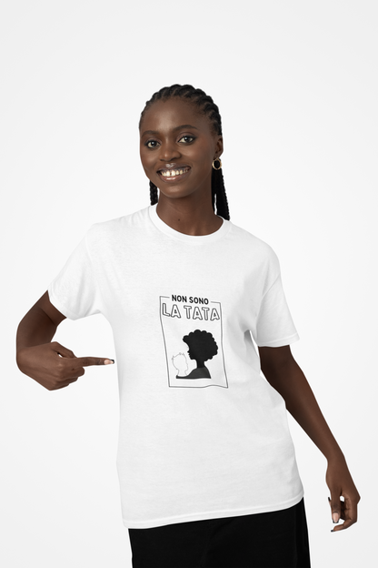 “Non Sono La Tata” Tee | Black Silhouette Portrait, Italian Statement Graphic Unisex organic cotton t-shirt